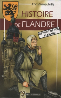 Histoire de Flandre, le point de vue flamand