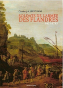 Soldats de l'armée des Flandres 1621-1715
